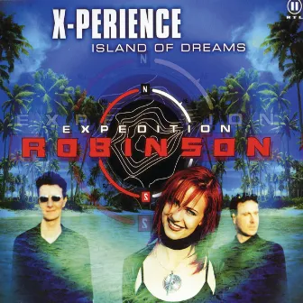 Island Of Dreams by X-Perience