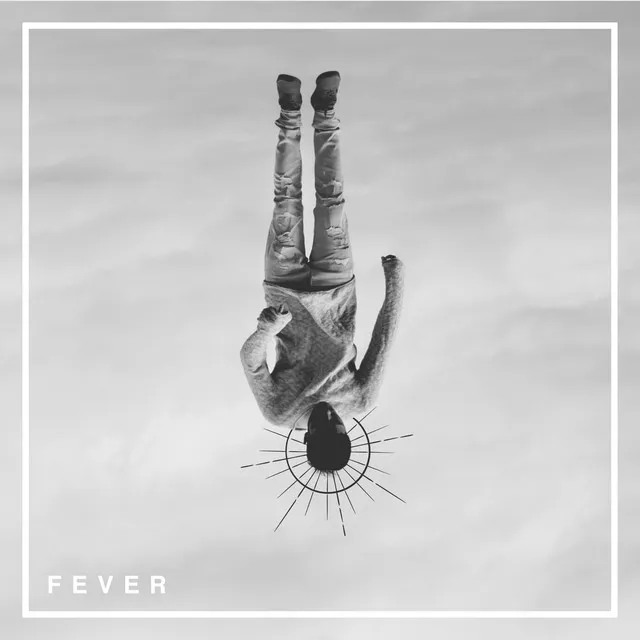 FEVER