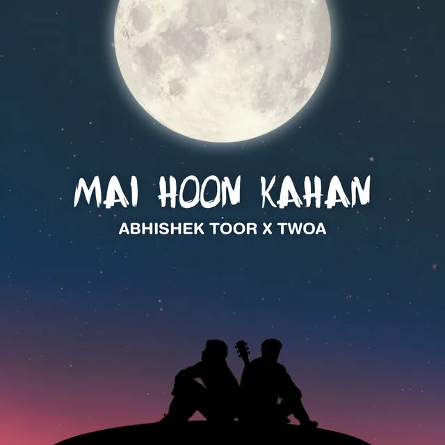 Mai Hoon Kahan