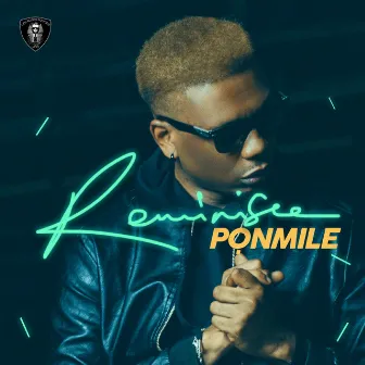 Ponmile by Reminisce