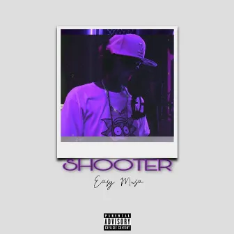 SHOOTER (2H00T3R) by EasyMusa