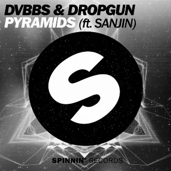 Pyramids (feat. Sanjin) by Dropgun