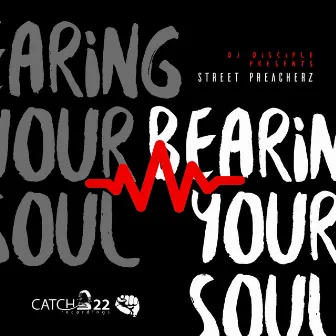 Bearing My Soul by Street Preacherz