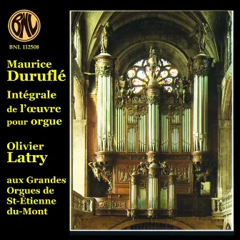 Intégrale orgue by Maurice Duruflé