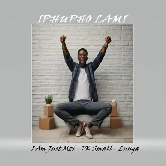 Iphupho Lami by Lunga