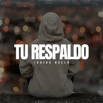 Tu Respaldo by Gerson Kelly