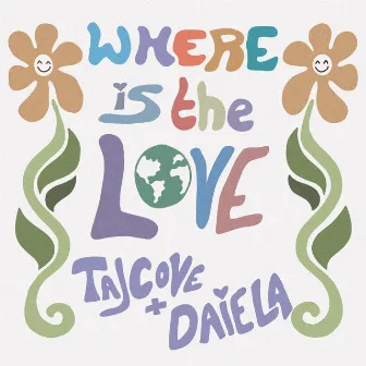 Where Is the Love by Daiela