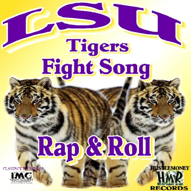 LSU Tigers Fight Song Rap & Roll