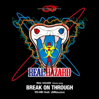 BREAK ON THROUGH by YO-HEI