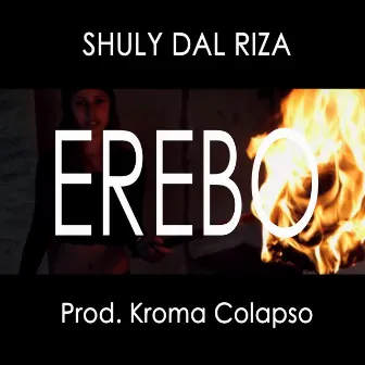 Erebo by Shuly Dal Riza