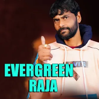 Evergreen Raja by Umakanta Barik