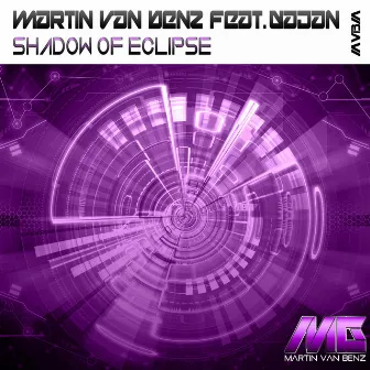 Shadow of Eclipse (Extended Mix) by Martin Van Benz