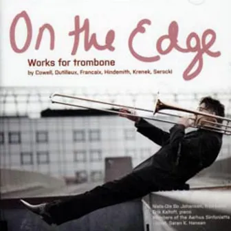 On The Egde - Works For Trombone by Niels-Ole Bo Johansen