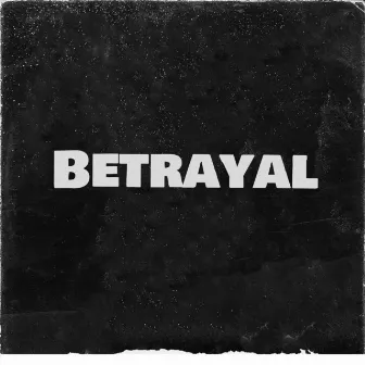 Betrayal by Eric Castiglia