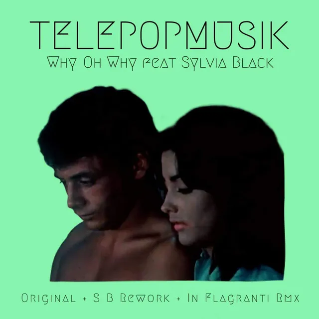 Why Oh Why - Sylvia Black Rework