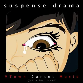 Suspense Drama by 