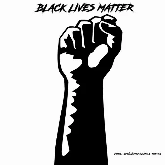 Black Lives Matter by RLee