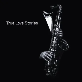 True Love Stories by Starry Bay Trio