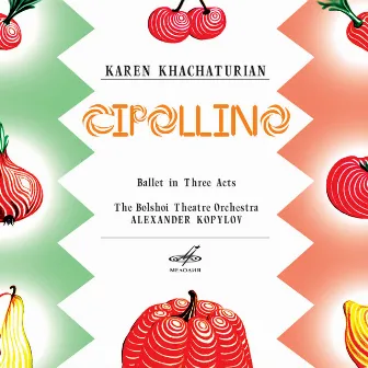 Karen Khachaturian: Cipollino by Karen Khachaturian