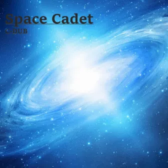 Space Cadet by C Dub