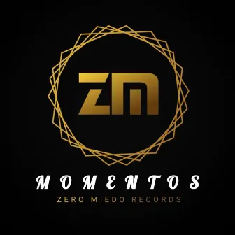 Momentos by ZM