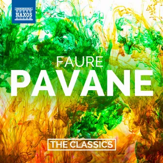 Fauré: Pavane & Other Orchestral Works by RTE Sinfonietta