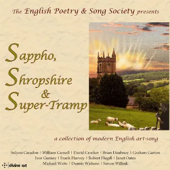 Sappho, Shropshire & Super-Tramp by Nigel Foster