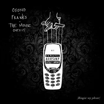 Ringin' My Phone by Franks