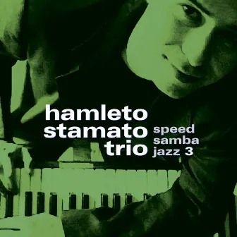 Speed Samba Jazz 3 by Hamleto Stamato