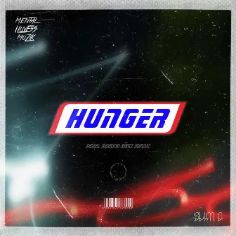 Hunger by Slim c