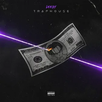 TrapHouse by Leezy