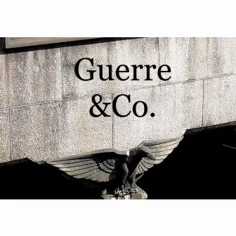 Guerre & Co. by Sy lokk