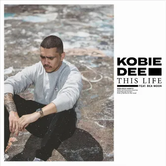 This Life (feat. Bea Moon) by Kobie Dee