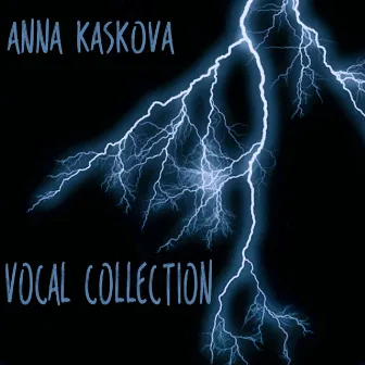 Vocal Collection by Anna Kaskova