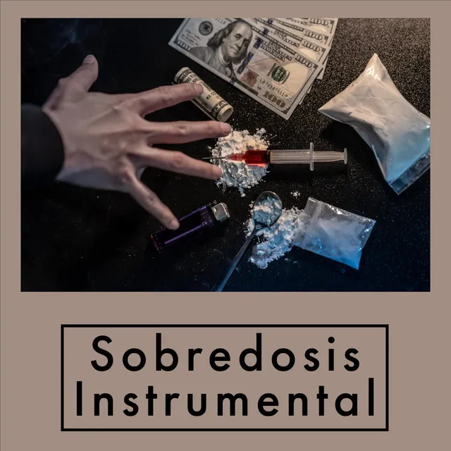 SOBREDOSIS INSTRUMENTAL