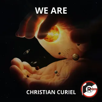 We Are by CHRISTIAN CURIEL