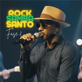 Rock Samba Santo - Fase 2 by Robson Nascimento