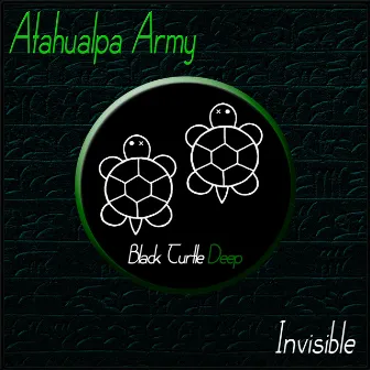 Invisible by Atahualpa Army