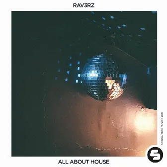 All About House by RAV3RZ