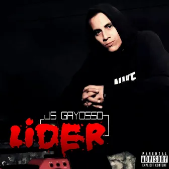 Js Gayosso: LIDER by Sindicato Urban Music