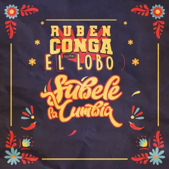 Subele la Cumbia by Ruben Conga