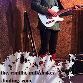 Finding Emo by The Vanilla Milkshakes