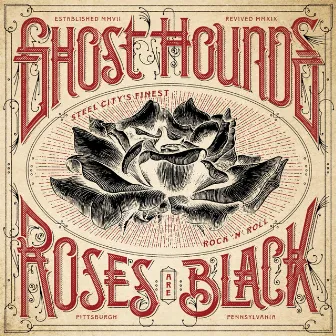 Roses Are Black by Ghost Hounds