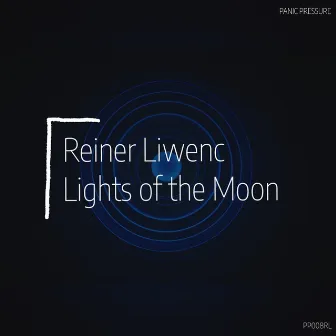 Lights of the Moon by Reiner Liwenc