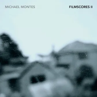 Filmscores II by Michael Montes