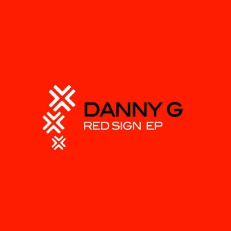 Red Sign by Danny G