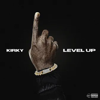 Level UP by Kirky