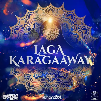 Laga Karagaaway by Nishard M