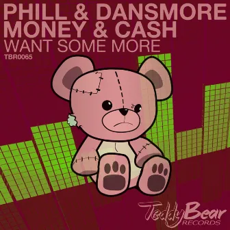 Want Some More by Phill & Dansmore