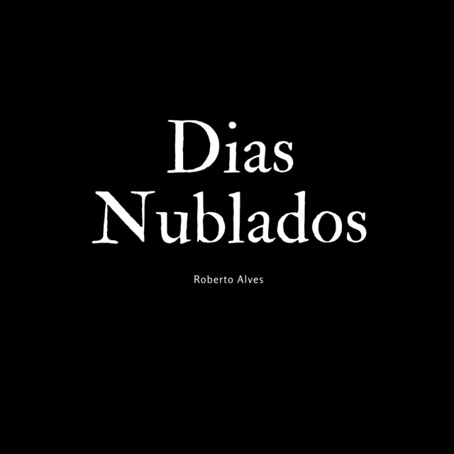 Dias Nublados